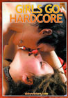 Girls Go Hardcore